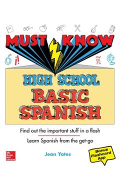 Must Know High School Basic Spanish - Jean Yates