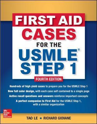 First Aid Cases for the USMLE Step 1, Fourth Edition - Tao Le