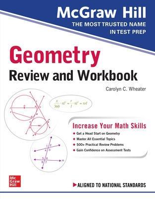 McGraw-Hill Education Geometry Review and Workbook - Carolyn Wheater