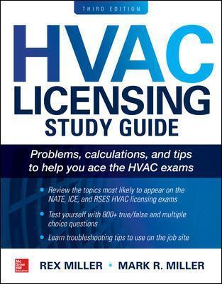 HVAC Licensing Study Guide, Third Edition - Mark Miller