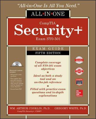 Comptia Security+ All-In-One Exam Guide, Fifth Edition (Exam Sy0-501) [With CD/DVD] - Wm Arthur Conklin