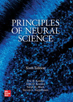 Principles of Neural Science - Steven Siegelbaum