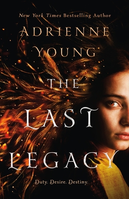 The Last Legacy - Adrienne Young