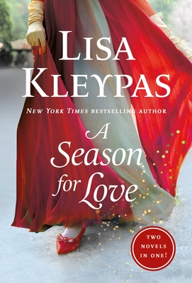 A Season for Love: 2-In-1 - Lisa Kleypas