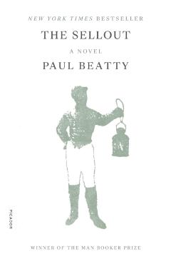 The Sellout - Paul Beatty