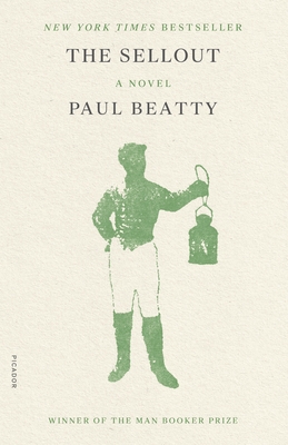 The Sellout - Paul Beatty