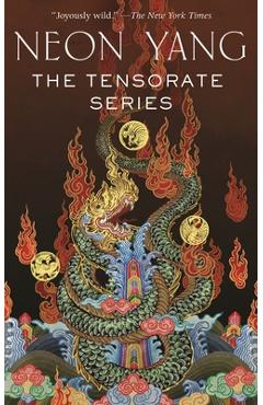 Poza produsului The Tensorate Series: (The Black Tides of Heaven, the Red Threads of Fortune, the Descent of Monsters, the Ascent to Godhood) - Neon Yang
