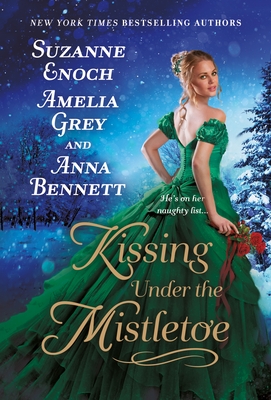 Kissing Under the Mistletoe - Suzanne Enoch