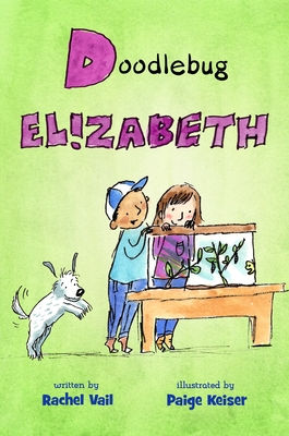 Doodlebug Elizabeth - Rachel Vail