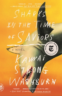 Sharks in the Time of Saviors - Kawai Strong Washburn
