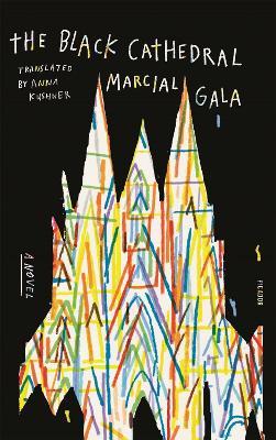 The Black Cathedral - Marcial Gala