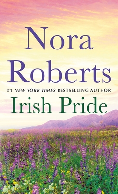 Irish Pride: Irish Thoroughbred and Sullivan's Woman: A 2-In-1 Collection - Nora Roberts