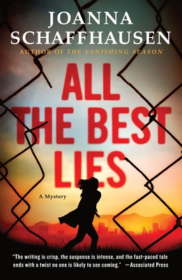 All the Best Lies: A Mystery - Joanna Schaffhausen