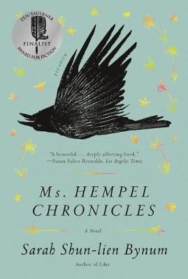 Ms. Hempel Chronicles - Sarah Shun-lien Bynum