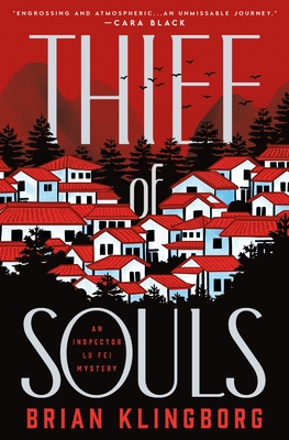 Thief of Souls: An Inspector Lu Fei Mystery - Brian Klingborg