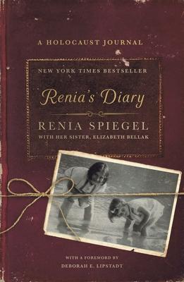 Renia's Diary: A Holocaust Journal - Elizabeth Bellak