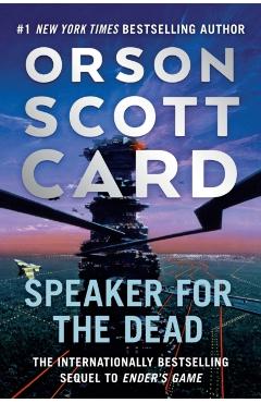 Speaker for the Dead - Orson Scott Card