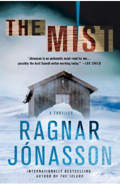 The Mist: A Thriller - Ragnar Jonasson