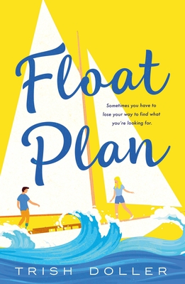 Float Plan - Trish Doller