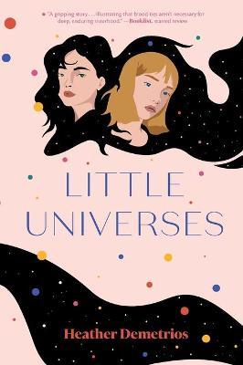 Little Universes - Heather Demetrios