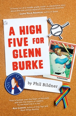 A High Five for Glenn Burke - Phil Bildner