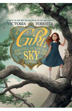 The Girl Who Fell Out of the Sky - Victoria Forester