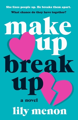 Make Up Break Up - Lily Menon
