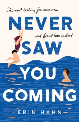 Never Saw You Coming - Erin Hahn