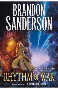 Rhythm of War: Book Four of the Stormlight Archive - Brandon Sanderson