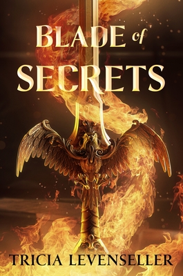 Blade of Secrets - Tricia Levenseller