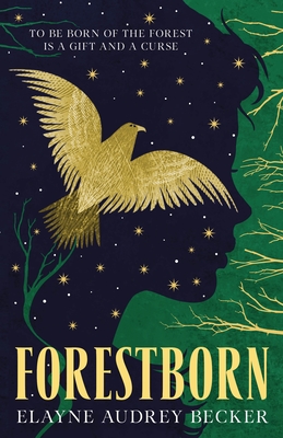 Forestborn - Elayne Audrey Becker