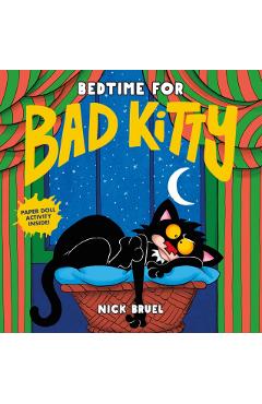 Bedtime for Bad Kitty - Nick Bruel