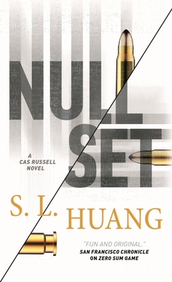 Null Set: A Cas Russell Novel - S. L. Huang