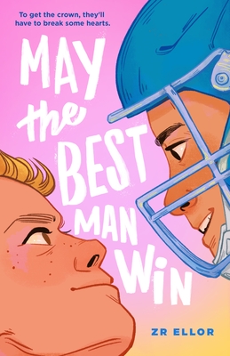 May the Best Man Win - Zr Ellor