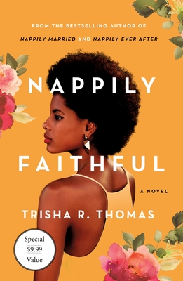 Nappily Faithful - Trisha R. Thomas