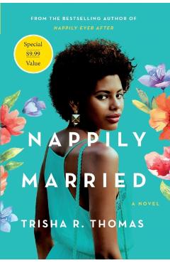 Nappily Married - Trisha R. Thomas