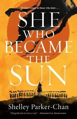She Who Became the Sun - Shelley Parker-chan