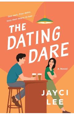 The Dating Dare - Jayci Lee