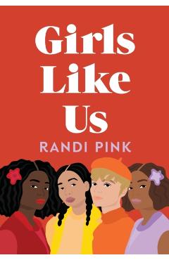 Girls Like Us - Randi Pink