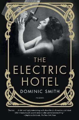 The Electric Hotel - Dominic Smith