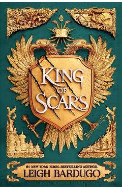 King of Scars - Leigh Bardugo