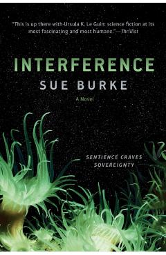 Interference - Sue Burke