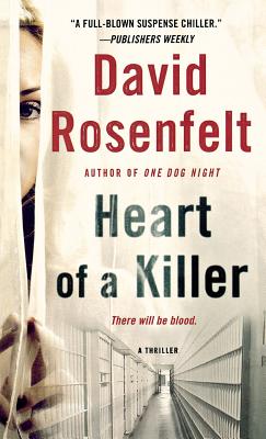 Heart of a Killer - David Rosenfelt
