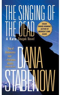 Coperta cărții 'Singing of the Dead - Dana Stabenow'