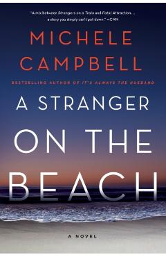 A Stranger on the Beach - Michele Campbell