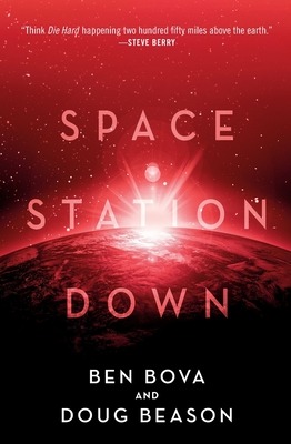 Space Station Down - Ben Bova