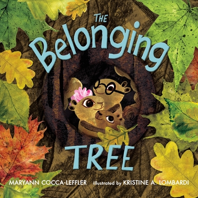 The Belonging Tree - Maryann Cocca-leffler
