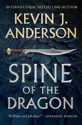 Spine of the Dragon: Wake the Dragon #1 - Kevin J. Anderson