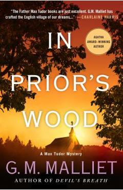 Coperta cărții 'In Prior's Wood: A Max Tudor Mystery - G. M. Malliet'
