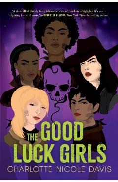 Good Luck Girls - Charlotte Nicole Davis